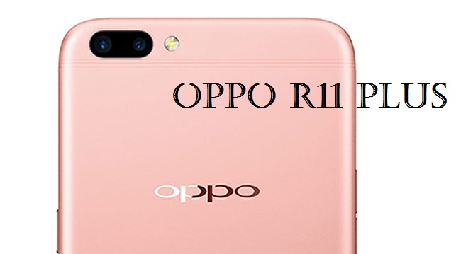 Oppo R11 Plus
