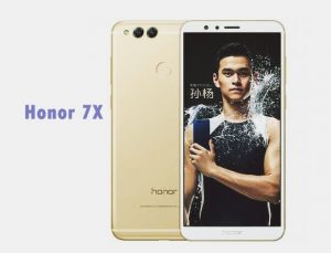 Huawei Honor 7X Launched with 4GB RAM, Dual Cameras, Price, Specification